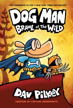 DOG MAN 6 &ndash; Das Jaulen der Wildnis
